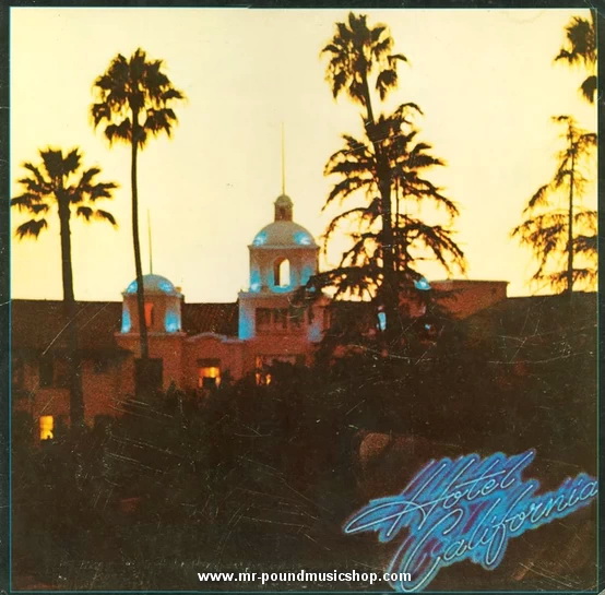Eagles - Hotel California