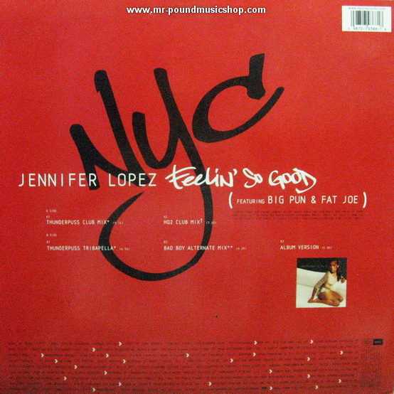 Jennifer Lopez Featuring Big Pun & Fat Joe - Feelin So Good