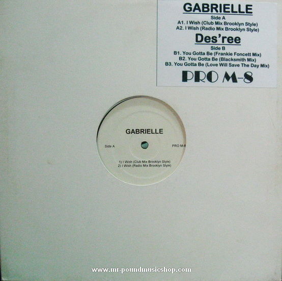 Gabrielle / Des'ree - I Wish / You Gotta Be