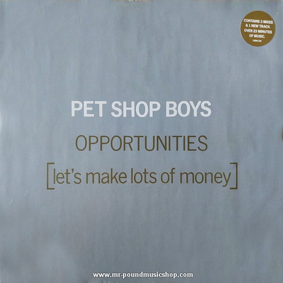 Pet Shop Boys - Opportunities (Let's Make Lots Of Money)
