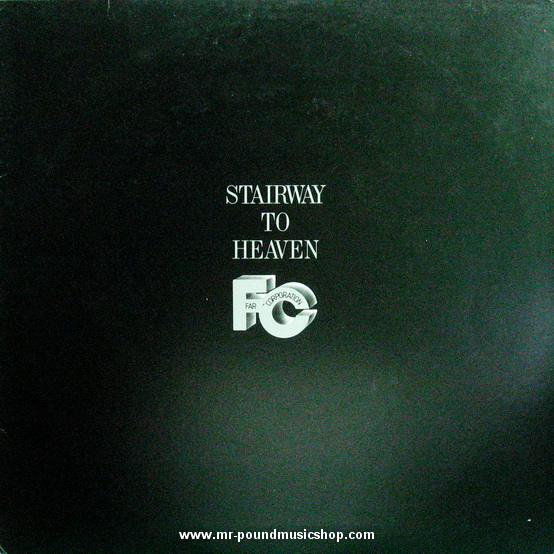 Far Corporation - Stairway To Heaven