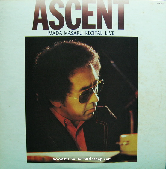 Masaru Imada - Ascent : Masaru Imada Recital Live