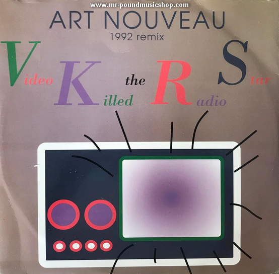 Art Nouveau - Video Killed The Radio Star