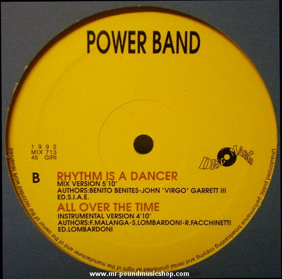 Power Band - All Over The Time / Rhythm is A Dancer