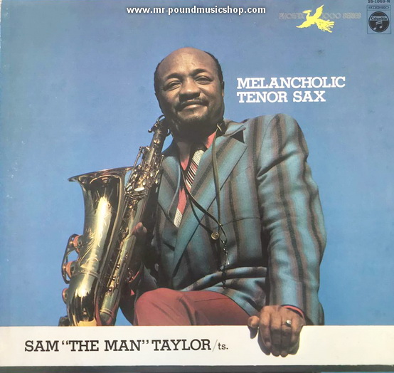 Sam "The Man" Taylor - Melancholic Tenor Sax