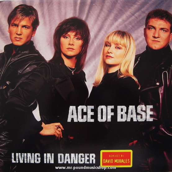 Ace of Base - Living In Danger