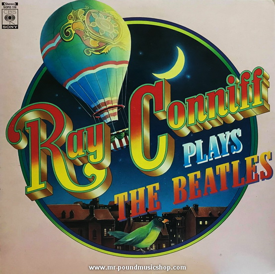 Ray Conniff And The Singers - Ray Conniff Plays The Beatles