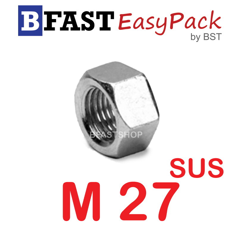 หัวน็อตสแตนเลส SUS M27 x P3.0 (1 ตัว/ถุง)
