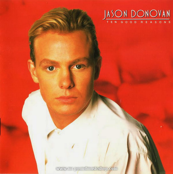 Jason Donovan - Ten Good Reasons