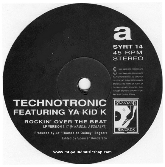 Technotronic Featuring Ya Kid K - Rockin' Over The Beat