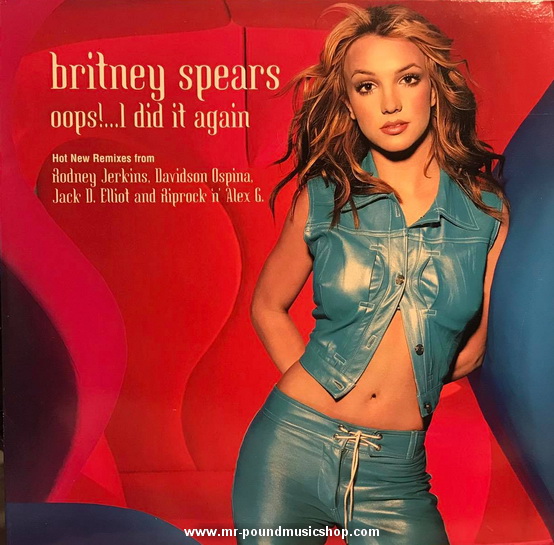 Britney Spears - Oops!...I Did It Again