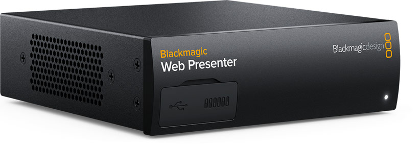 Blackmagic Web Presenter / Haedware Stream