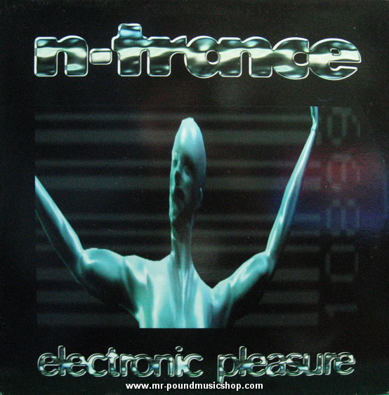 N-Trance - Electronic Pleasure