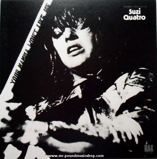 Suzi Quatro - Your Mamma Won't Like Me