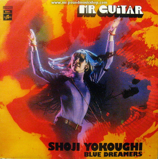 Shoji Yokoughi / Blue Dreamers - Mr.Guitar
