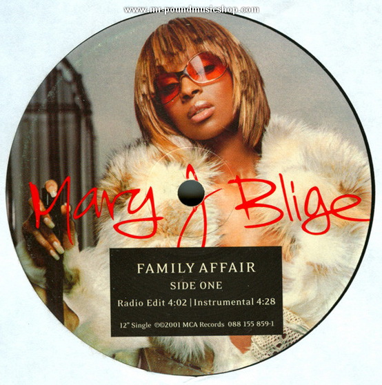 Mary J. Blige - Family Affair
