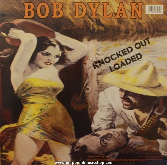 Bob Dylan - Knocked Out Loaded
