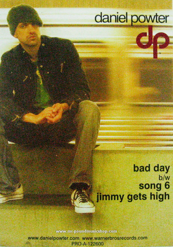 Daniel Powter - Bad Day / Song 6 / Jimmy Gets High