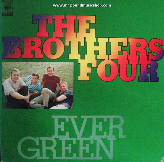 The Brothers Four - Ever Green