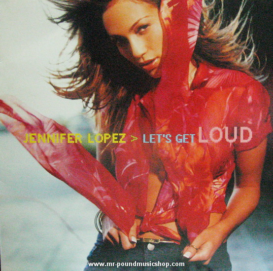 Jennifer Lopez - Let's Get Loud