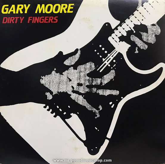 Gary Moore - Dirty Fingers