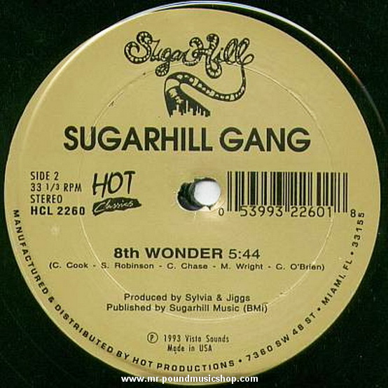 The Sugarhill Gang - Rappers Delight / 8th Wonder