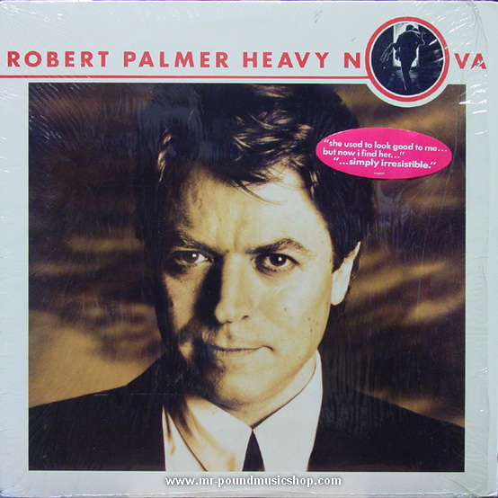 Robert Palmer - Heavy Nova