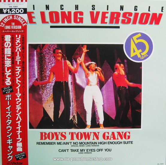 Boys Town Gang - Remember Me/Ain't No Mountain High Enough Suite / Can't Take My Eyes Off You