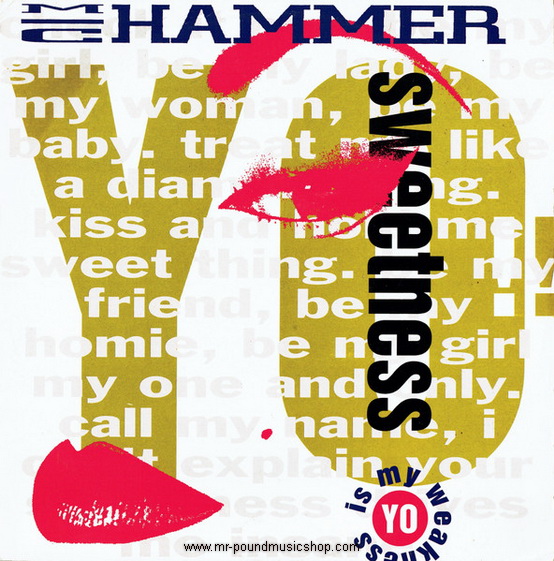 MC Hammer - Yo Sweetness (Is My Weakness)