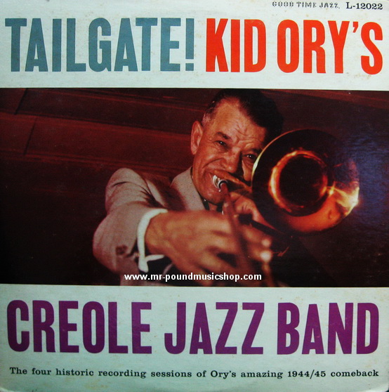 Kid Ory - Tailgate! Kid Ory's Creole Jazz Band