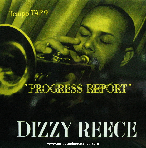 Dizzy Reece - Progress Report