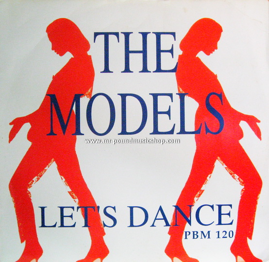 The Models - Let's Dance PBM 120