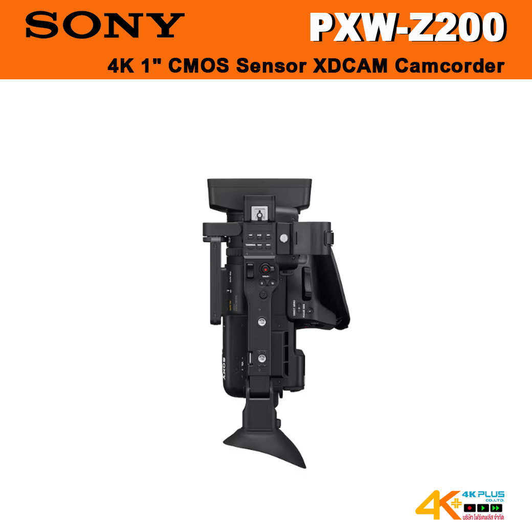 Sony PXW-Z200 4K 1" CMOS Sensor XDCAM Camcorder ประกันศูนย์ไทย