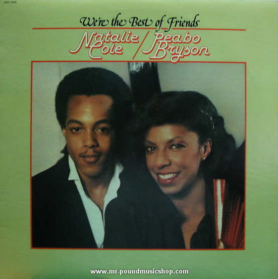 Natalie Cole & Peabo Bryson - We're The Best of Friends