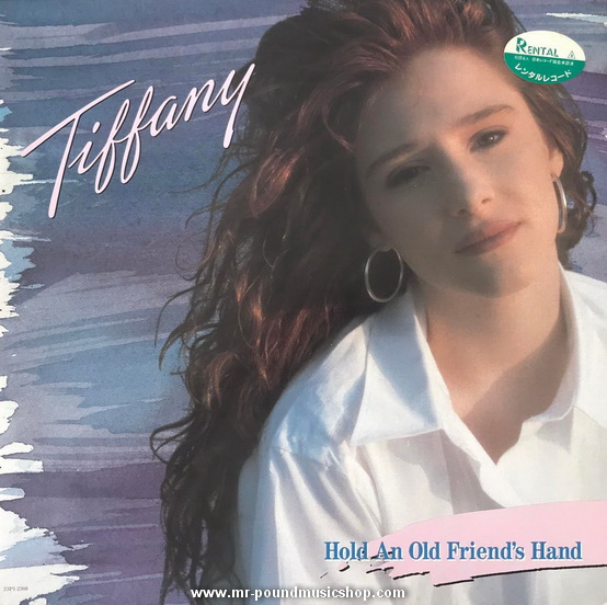 Tiffany - Hold An Old Friend's Hand