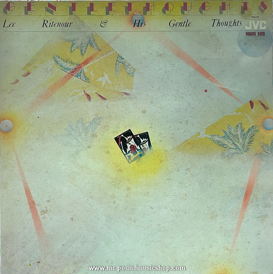 Lee Ritenour - Lee Ritenour & His Gentle Thoughts