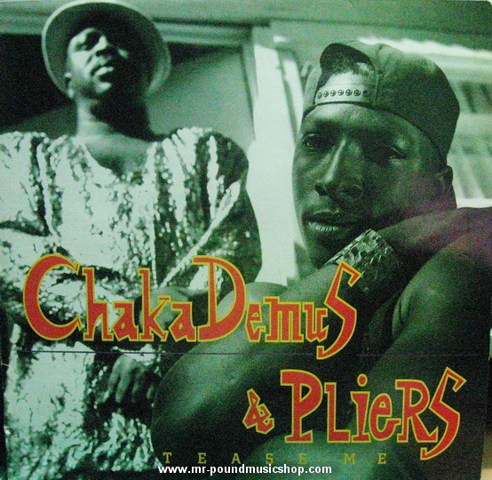 Chaka Demus & Pliers - Tease Me