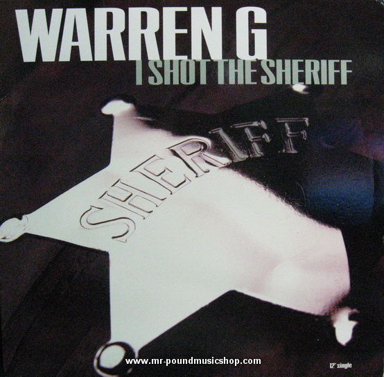 Warren G - I Shot The Sheriff