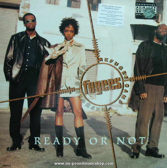 Fugees (Refugee Camp) - Ready Or Not
