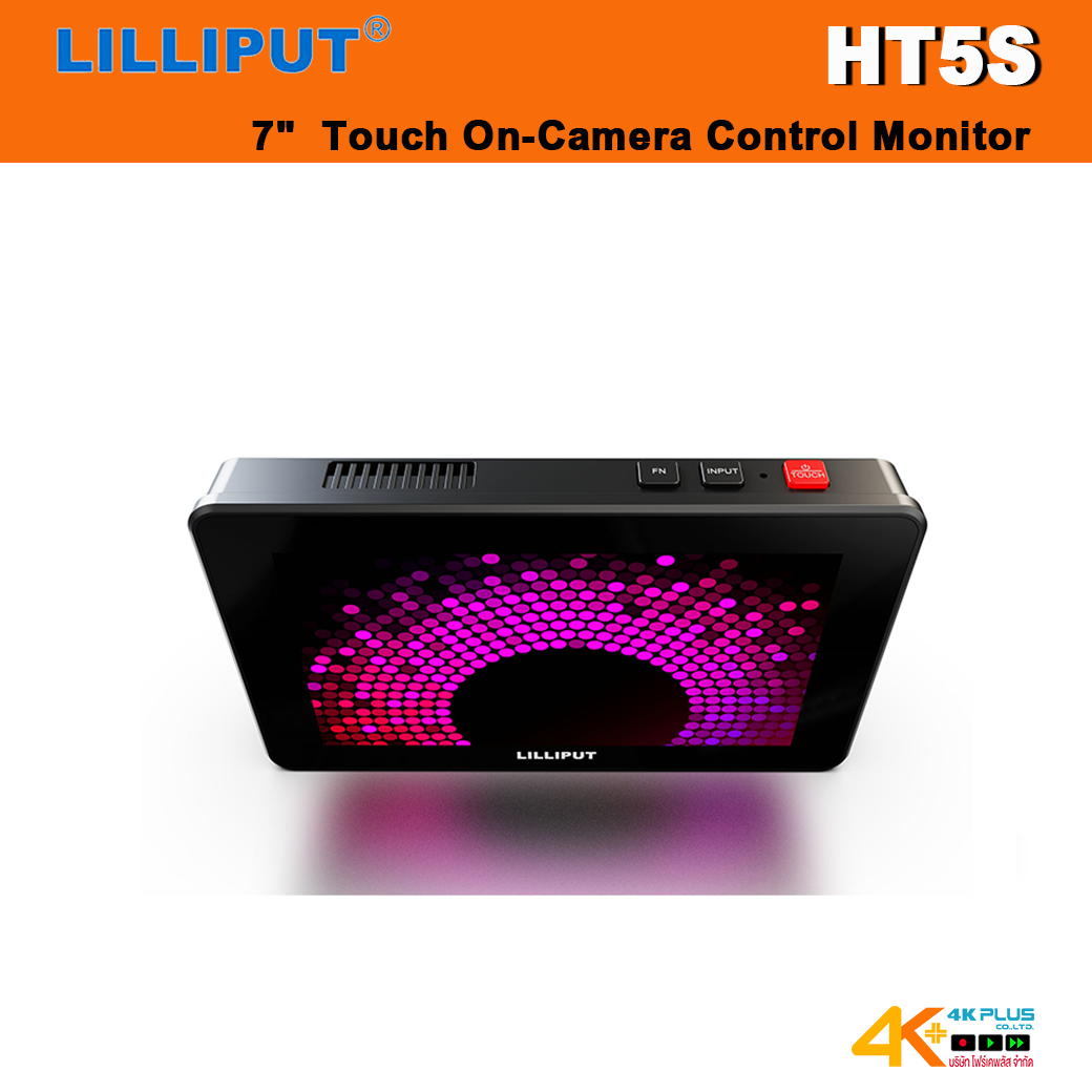 Monitor Da Campo LILLIPUT HT5S 5.5″ FHD Touch 2000 Nit – HDMI 2.0 E 3G-SDI, HDR E LUT 3D, Per Cineasti