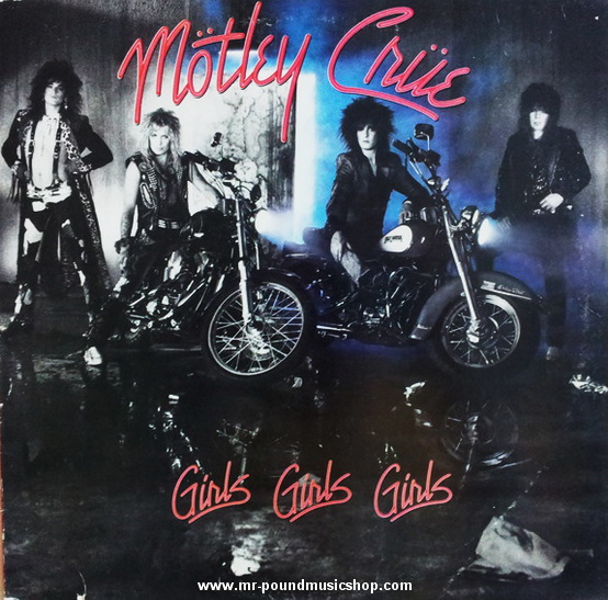 Motley Crue - Girls, Girls, Girls