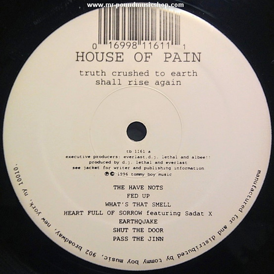 House Of Pain - Truth Crushed to Earth Shall Rise Again