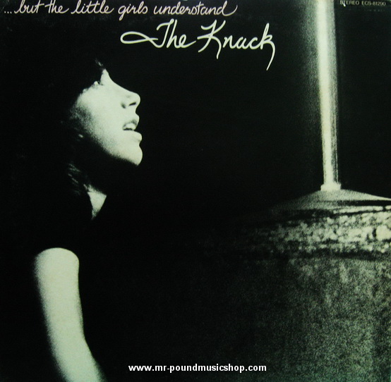 The Knack - ...But The Little Girls Understand