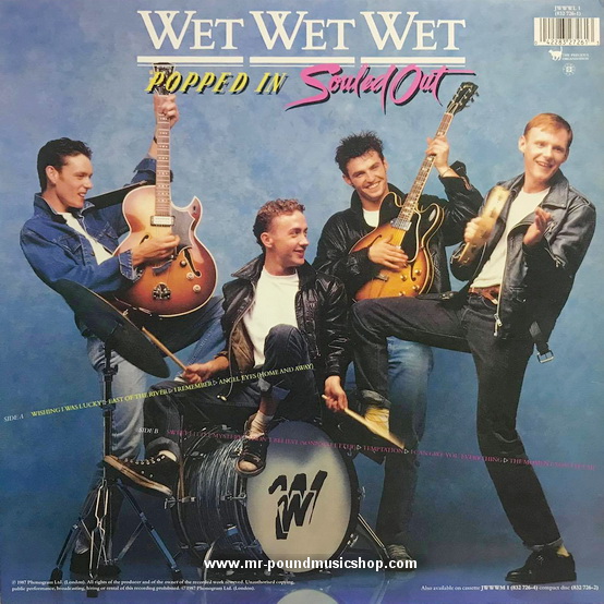 Wet Wet Wet - Popped In Souled Out