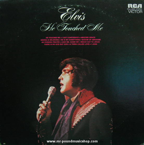 Elvis Presley - He Touched Me