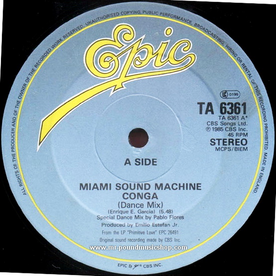 Miami Sound Machine - Conga / Mucho Money