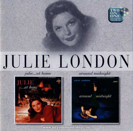 Julie London - Julie...At Home / Around Midnight