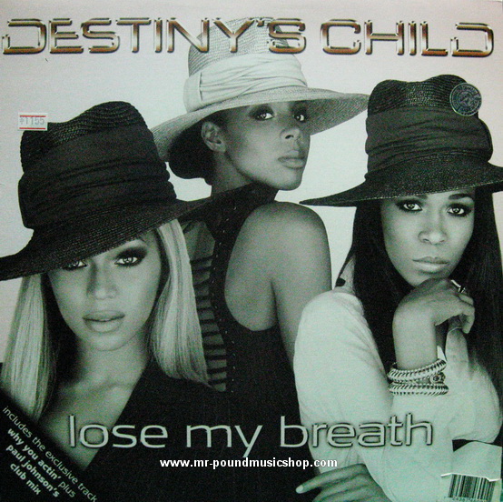 Destiny's Child - Lose My Breath