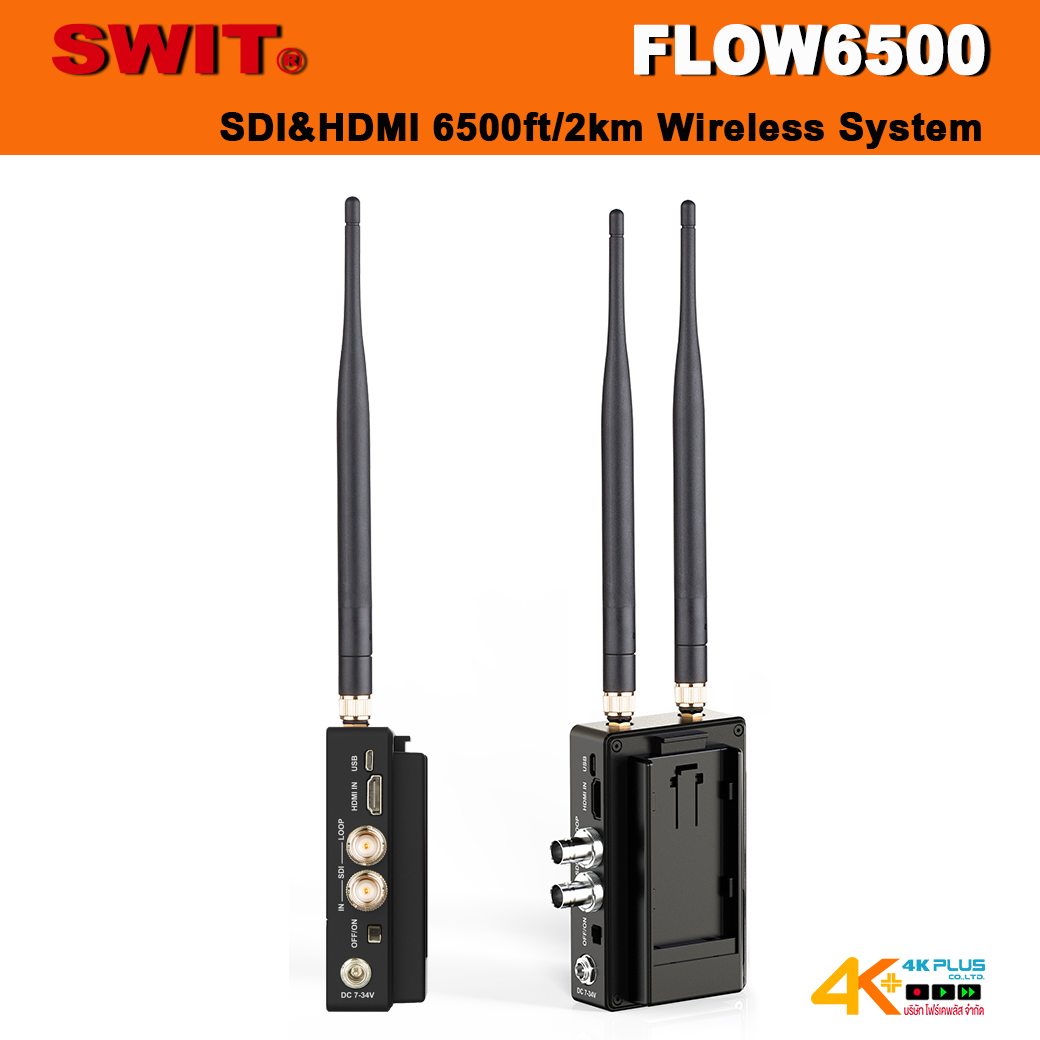 SWIT FLOW6500 Wireless Video Transmitters ระยะส่งสูงสุด 2 กิโลเมตร