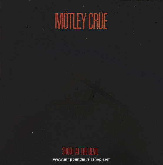 Motley Crue - Shout At The Devil